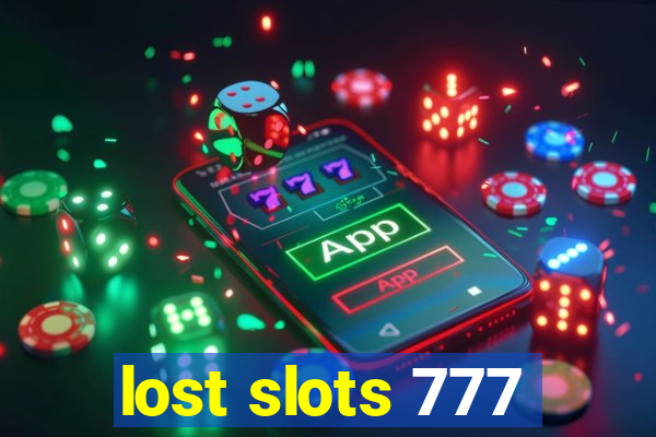 lost slots 777